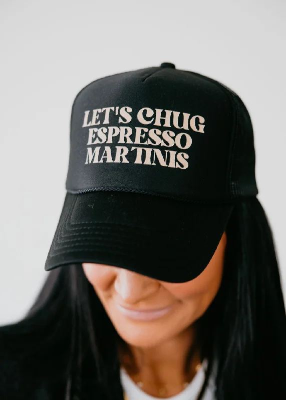 Chug Espresso Martinis Trucker Hat